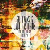 EVANS GIL & JACO PASTORI  - 2xCD LIVE UNDER THE SKY..