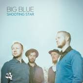 BIG BLUE  - CD SHOOTING STAR