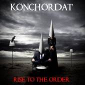 KONCHORDAT  - CD RISE TO THE ORDER [DIGI]