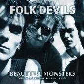 FOLK DEVILS  - VINYL BEAUTIFUL MONS..