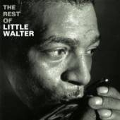 LITTLE WALTER  - CD REST OF LITTLE WALTER