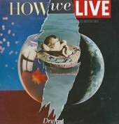 HOW WE LIVE  - CD DRY LAND -EXPANDED-