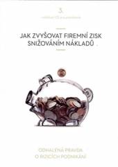   Jak zvyšovat firemní zisk snižováním nákladů - CD  [CZ] - supershop.sk