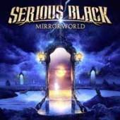 SERIOUS BLACK  - CD MIRRORWORLD