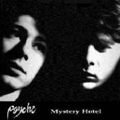 PSYCHE  - CD MYSTERY HOTEL