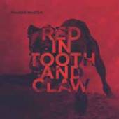 MADDER MORTEM  - VINYL RED IN TOOTH AND CLAW [VINYL]