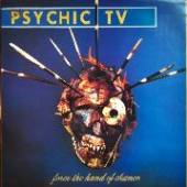 PSYCHIC TV  - VINYL FORCE THE HAND OF.. [LTD] [VINYL]