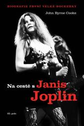 John Byrne Cooke  - KNI Na cestě s Janis Joplin [CZ]