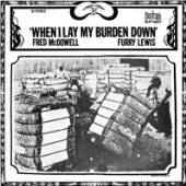  WHEN I LAY MY BURDEN DOWN [VINYL] - suprshop.cz