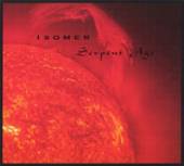 ISOMER  - CDD SERPENT AGE