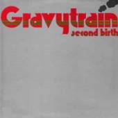 GRAVY TRAIN  - CD SECOND BIRTH -EXPANDED-