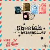 SHEETAH ET LES WEISMULLER  - VINYL MURS DU SON [VINYL]