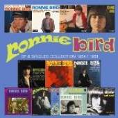 BIRD RONNIE  - 10xCM EP & SINGLES COLLECTION..
