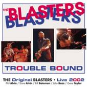 BLASTERS  - VINYL TROUBLE BOUND -10'- [VINYL]