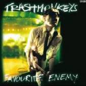 TRASHMONKEYS  - VINYL FAVOURITE ENEMY [VINYL]