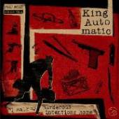 KING AUTOMATIC  - VINYL I WALK MY MURDEROUS INTEN [VINYL]