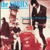 GORIES  - CD I KNOW YOU BE HOUSEROCKIN