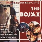 BOJAX  - VINYL DON'T LOOK BACK ..-10'- [VINYL]