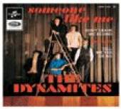 DYNAMITES  - CM SOMEONE LIKE ME -4TR-