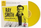 SMITH RAY  - VINYL SHAKE AROUND -EP- [VINYL]