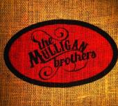 MULLIGAN BROTHERS  - CD MULLIGAN BROTHERS