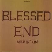 BLESSED END  - CD MOVIN' ON