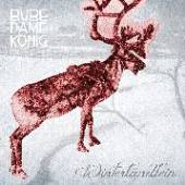 BUBE DAME KOENIG  - CD WINTERLANDLEIN