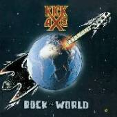 KICK AXE  - CD ROCK THE WORLD -SPEC-
