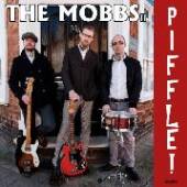 MOBBS  - CD PIFFLE