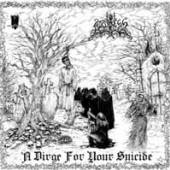 MIRTHLESS  - CD DIRGE FOR YOUR SUICIDE