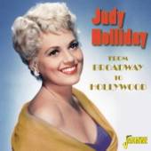 HOLLIDAY JUDY  - CD FROM BROADWAY TO..