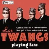 LOS TWANGS  - SI PLAYING FAVS /7