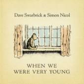 SWARBRICK DACE/SIMON NIC  - CD WHEN WE WERE VERY YOUNG