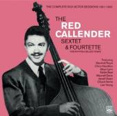 RED CALLENDER SEXTETTE &  - CD RHYTHM & BLUES YEARS