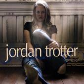 TROTTER JORDAN  - CD JORDAN TROTTER