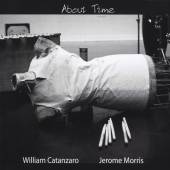 CATANZARO WILLIAM & MORRIS JER  - CD ABOUT TIME