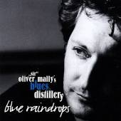 SIR MALLY OLIVER BLUES DISTILL  - CD BLUE RAINDROPS