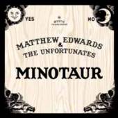 EDWARDS MATTHEW & THE UN  - SI MINOTAUR /7