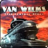 WILKS VAN  - CD 21ST CENTURY BLUES -DIGI-