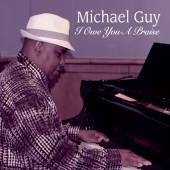 MICHAEL GUY  - CD I OWE YOU A PRAISE