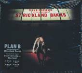 PLAN B  - CD DEFAMATION OF STRICKLAND.. LTD