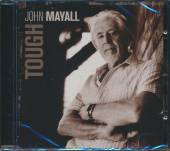 MAYALL JOHN  - CD TOUGH