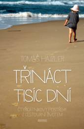 Tomáš Hajzler  - KNI Třináct tisíc dní [CZ]