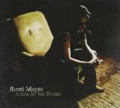 MAYES ROMI  - CD ACHIN IN YER BONES