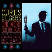 STIGERS CURTIS  - CD ONE MORE FOR THE ROAD