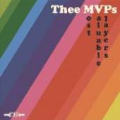 THEE MVPS  - CD THEE MOST VAULABLE PLAYERS