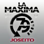 LA MAXIMA 79  - CD JOSEITO