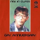 GAY ANNIVERSARY  - VINYL NEW IN CLASS [VINYL]