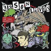 JASON LIVES  - CD THE STAR TREK CONSPIRACY