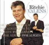 VALENS RITCHIE  - CD FOR ALWAYS